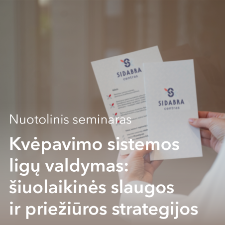 Nuotolinis seminaras. Kvėpavimo sistemos ligų valdymas: šiuolaikinės slaugos ir priežiūros strategijos