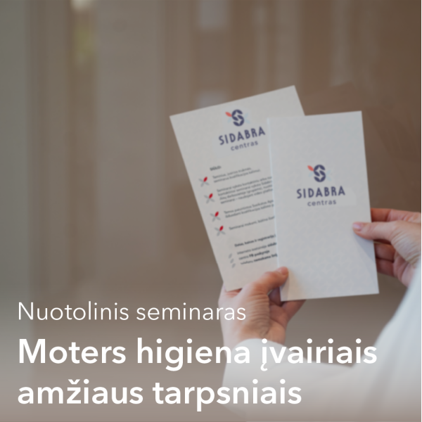 04-23d. Nuotolinis seminaras. Moters higiena įvairiais amžiaus tarpsniais
